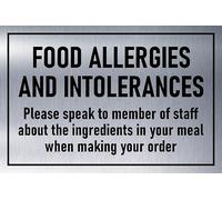 Food allergies and intolerances, please speak to member of staff about ingredients in your meal, brushed aluminium effect safety sign - Self adhesive sticker (400mm x 300mm)