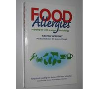 Food Allergies: Enjoying Life with a Severe Food Allergy