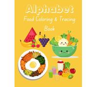Food Alphabet Coloring & Tracing Book