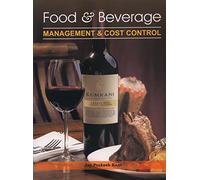Food and Beverage: Management and Cost Control