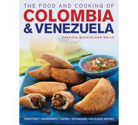 Food and Cooking of Colombia and Venezuela