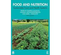 Food and Nutrition : Sustainable Food and Health Systems