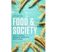 Food and Society: Principles and Paradoxes, 2nd Edition