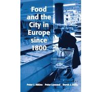 Food and the City in Europe since 1800