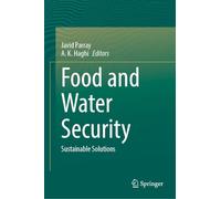 Food and Water Security: Sustainable Solutions