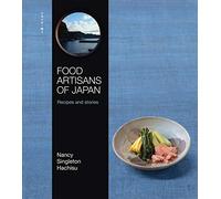 Food Artisans of Japan: Recipes and stories