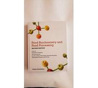 Food Biochemistry and Food Processing