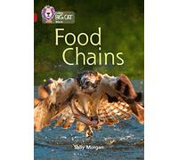Food Chains: Band 14/Ruby (Collins Big Cat)
