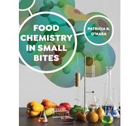 Food Chemistry in Small Bites: The Alchemist in the Kitchen