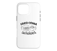 Food Coma Survivor Funny Eating Humor Case for iPhone 16 Pro Max