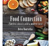 Food Connection: Timeless Classics with a Modern Twist