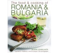 Food & Cooking of Romania & Bulgaria