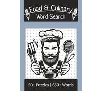Food & Culinary Word Search Puzzle Book: Word Search Puzzle Book about Food; Culinary & Cooking Terms, Meals, Dishes, Equipment and More | 6x9 Inches, ... Vacations, Holidays, Learning and Free Time