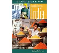 Food Culture in India (Food Culture around the World)