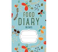 FOOD DIARY 90 Days: Daily Weight Loss & Activity Journal (Blue)