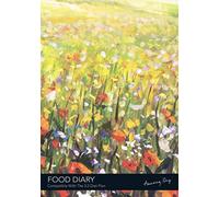 FOOD DIARY - Compatible With The 5:2 Diet Plan - Amazing Day: 3 Month Food, Featuring - Good Habit Tracker, Weight Graph, Food Values, Activity Tracker and More!