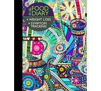Food Diary: Food Journal / Log / Diet Planner with Calorie Counter ( Softback * 100 Spacious Daily Record Pages & More * Carnival ) (Food Journals for Weight Loss or Allergies)
