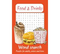 Food & Drinks Word Search Puzzle Book: Word Searches With easy to Print about Food & Drinks, Dinner, Breakfast and More | 6x9 inches, 110 pages | 50+ ... Gift for Vacations, Holidays and Free Times