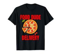 Food Dude Delivery Dashing Dasher Bringing Out the Eats T-Shirt