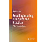 Food Engineering Principles and Practices: A One-Semester Course