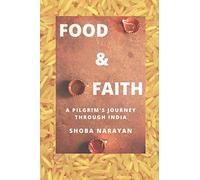 Food & Faith: a pilgrim's journey through India