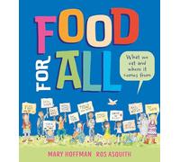 Food for All - What We Eat and Where it Comes From