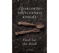 Food for the Dead: 'Beautiful and necessary' Ilya Kaminsky