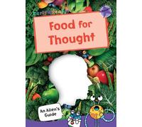 Food for Thought: (Purple Non-fiction Early Reader) (Maverick Non-Fiction)