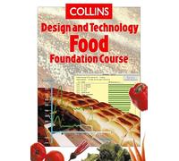 Food Foundation Course (Collins Design & Technology)