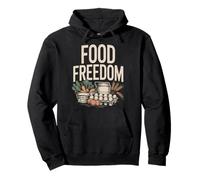 Food Freedom Homestead Gardening Self Reliance Pullover Hoodie