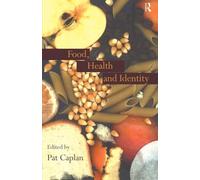 Food, Health and Identity (Chapter by James)