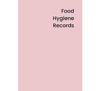Food Hygiene Record Book: Food Records for Small Food Businesses