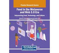 Food in the Metaverse and Web 3.0 Era: Intersecting Food, Technology, and Culture
