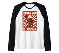 Food is A Right Not A Privilege Human Rights Awareness Raglan Baseball Tee
