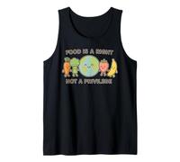 Food is A Right Not A Privilege Human Rights Awareness Tank Top