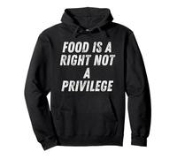 Food Is A Right Not Privilege Human Rights Awareness Equal Pullover Hoodie