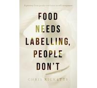 Food Needs Labelling, People Don't: A journey from gender confusion to self-acceptance