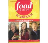 Food Network: Celebrates Chocolate & Sweets [DVD] [2009] [Region 1] [US Import] [NTSC]