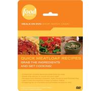 Food Network Meals on DVD: Shop, Watch, Cook! Quick Meatloaf Recipes