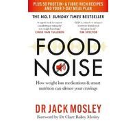 Food Noise by Dr Jack Mosley - 9781804193341