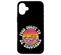 Food Ought To Be Enjoyable Foodie Eat Pleasure - Case for iPhone 16 Plus