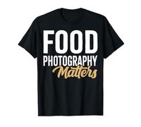 Food Photography Matters Vintage Food Photographer T-Shirt