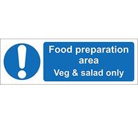 Food preparation area Veg and salad only kitchen catering safety sign - 1.2mm Rigid plastic 150mm x 50mm