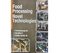 Food Processing Novel Technologies