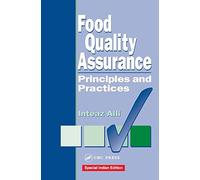 Food Quality Assurance : Principles And Practices