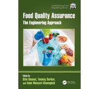 Food Quality Assurance : The Engineering Approach