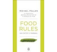 Food Rules: An Eater's Manual by Pollan, Michael (May 27, 2010) Paperback