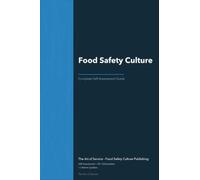 Food Safety Culture A Complete Guide