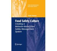Food Safety Culture Creating a Behavior-Based Food Safety Management System