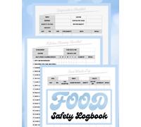 Food Safety Logbook: Your Monthly Notepad For Meal Safekeeping | Kitchen Cleaning Checklist Journal | Food Waste Inventory | Perfect for Cooking ... Record Notes For Health & Securing